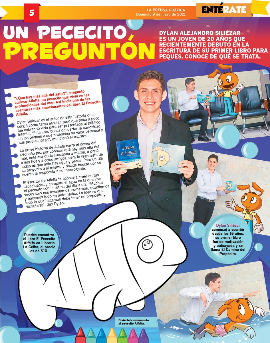 Gracias a la laprensagrafica.com por la publicación del día de hoy 09 de mayo 2021.
Descubramos que hay más allá del agua con El Pececito Alfalfa de Dylan Siliézar.