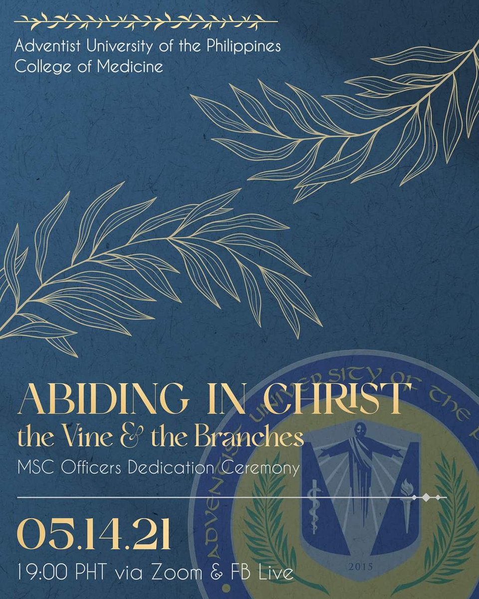 aup_msc's tweet photo. [MSC OFFICERS DEDICATION CEREMONY] 

Join us as we dedicate the incoming officers of the Medicine Student Council and its Organizations with the theme: ABIDING IN CHRIST: The Vine &amp; the Branches, this coming Friday (May 14, 2021) 7:00 PM via Zoom and Facebook live. https://t.co/xbifQ4xxJO