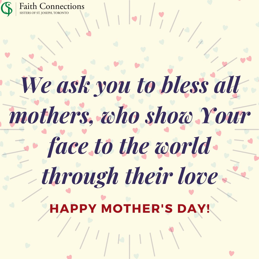 FaithConnection's tweet image. Wishing everyone a Happy Mother's Day!!🌷💐🌷

We ask you to bless all mothers, who show your face to the world through their love.
from "A Mother's Day Prayer", written by Jennifer Bober, @RENEWIntl 

#MothersDay #FaithConnections #CatholicTO #MarysMonth #SundayBest