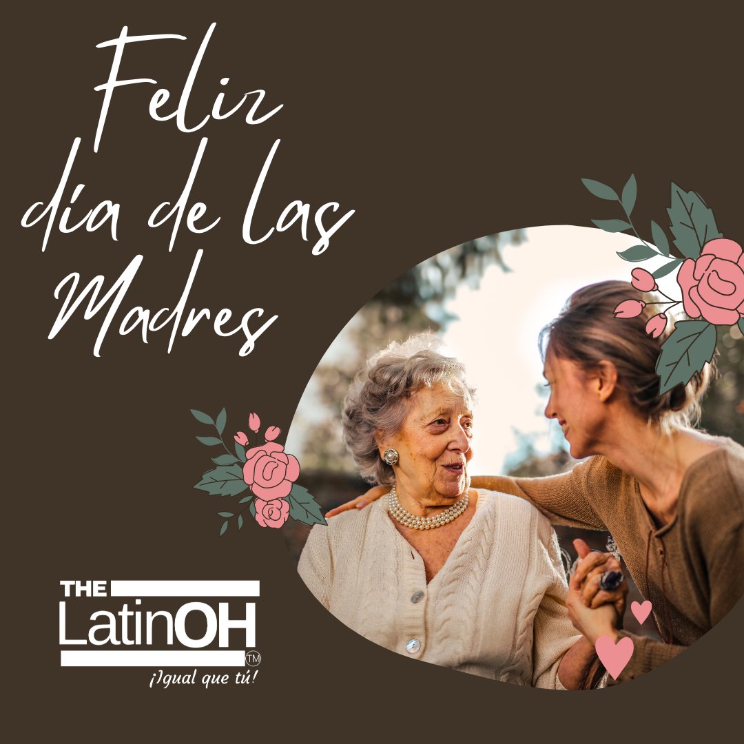¡Felicidades a todas las madres latinas en este día!