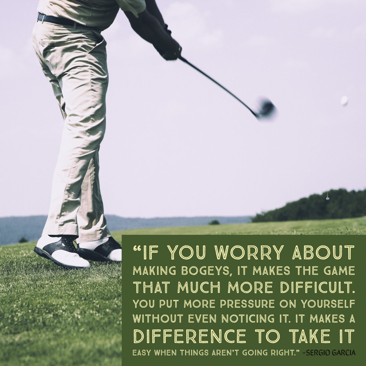 “If you worry about making bogeys, it makes the game that much more difficult. You put more pressure on yourself without even noticing it. It makes a difference to take it easy when things aren’t going right.” -Sergio Garcia

#motivationalquote #golf #golfquotes https://t.co/sJxWSYIfFF
