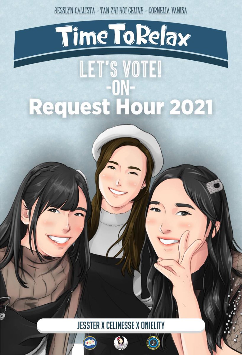 onielity_ofc's tweet photo. "Ku tak bisa ucapkan kata "Berjuanglah!"
Karena dirimu sedang berjuang keras" 🎵

Di Request Hour 2021. Kami Onielity, Jesster, dan Celinesse mengajak kalian berjuang untuk vote lagu 'Relax!'. 

Sudahi penatmu, Relax bersama kami.
It's #TimeToRelax! https://t.co/W9GyakJqYP