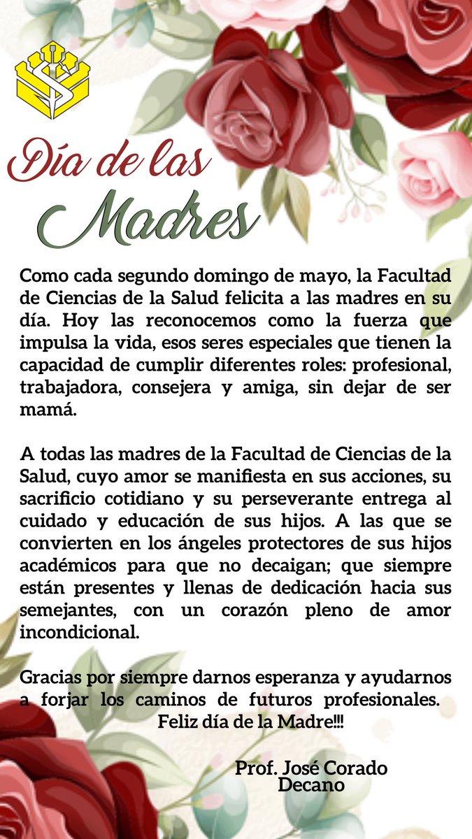 Hoy, con ocasión del Día de la Madre, saludamos con gratitud a las madres de nuestra Casa de Estudios, reconociendo su generoso amor y perseverante entrega al cuidado y educación de sus hijos. ¡Felicidades a todas las Madres!