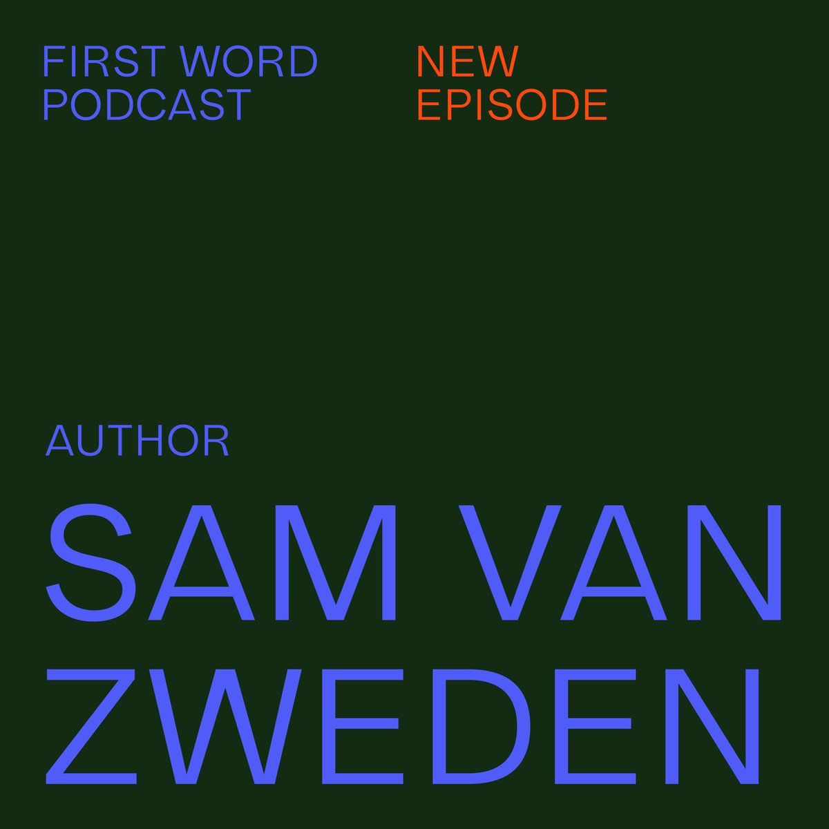 firstwordpod's tweet photo. new episode up now! with the magnificent @samvanzweden on memory and memoir-making: https://t.co/1PylMztJYE https://t.co/DziQ1Em2GG
