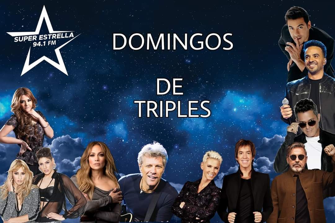 Disfruta nuestros Domingos de Triples 🎶🤩🎶