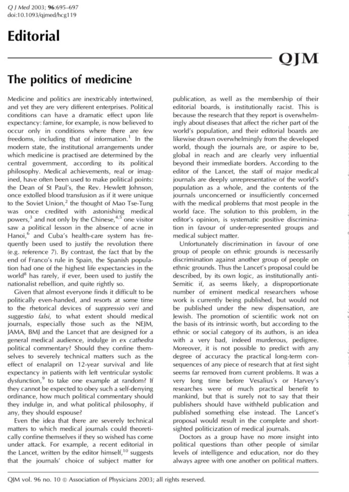 “Politics of Medicine”- the other side of the argument- which I personally don’t agree with- ‘The major medical journals of the western world badly need their own glasnost and perestroika”  https://academic.oup.com/qjmed/article/96/10/695/1519310