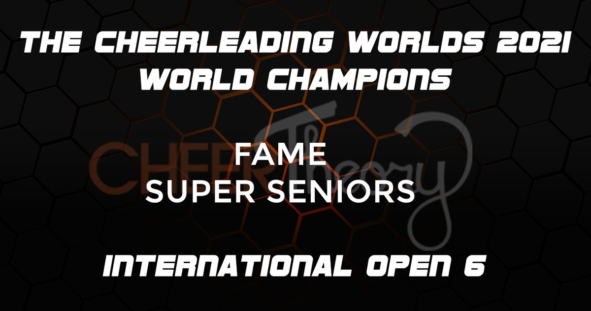 CheerTheory's tweet photo. Cheerleading Worlds 2021 🌎 

International Open 6 - WORLD CHAMPION 

Fame All Stars Super Seniors https://t.co/zEGtFHpn5H