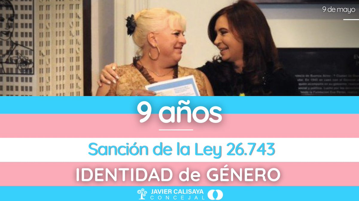 JavierCalisaya's tweet photo. #9deMayo #En2012
#Hace9Años se aprobó la Ley de Identidad de Género. #DíaHistórico en el que ratificamos nuestro compromiso en seguir ampliando derechos.
Gracias @CFKArgentina por generar las oportunidades para hacer una sociedad más justa e inclusiva. #MásIgualdad
#MásDerechos https://t.co/sw1X0BQsk2