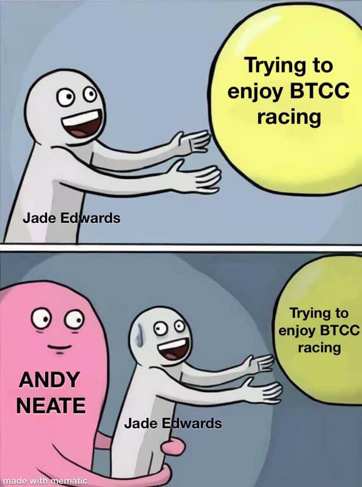 BtccMemes's tweet photo. #btcc @JadeEdwards9 https://t.co/CWj6ASx4QO