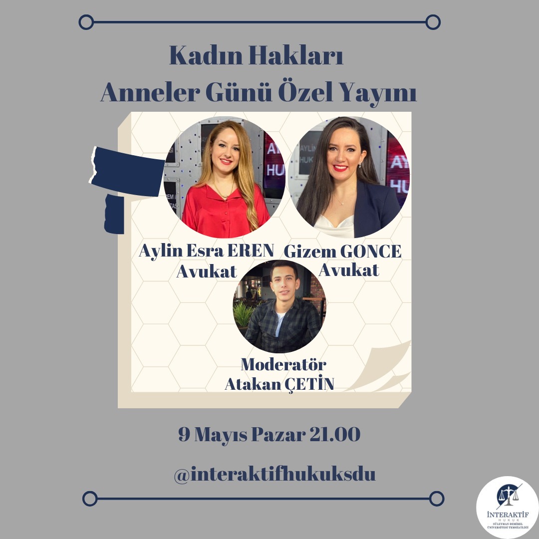 Anneler günü dolayısıyla Av.Aylin Esra Eren ve Av.Gizem Gonce ile birlikte kadın hakları, 6284 sayılı kanun kapsamında koruyucu tedbirleri ve annelerimizin haklarını konuşacağımız, sorularınızı cevaplayacağımız sohbet havasında yayınımıza hepinizi bekliyoruz😊