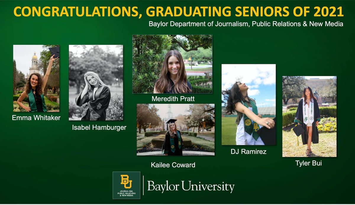 BaylorJPRNM's tweet photo. The Baylor Department of Journalism, Public Relations &amp; New Media is excited to honor this year's graduating seniors. Congratulations class of 2021. 
#sicembears #Baylor https://t.co/BqnCjVHwLT