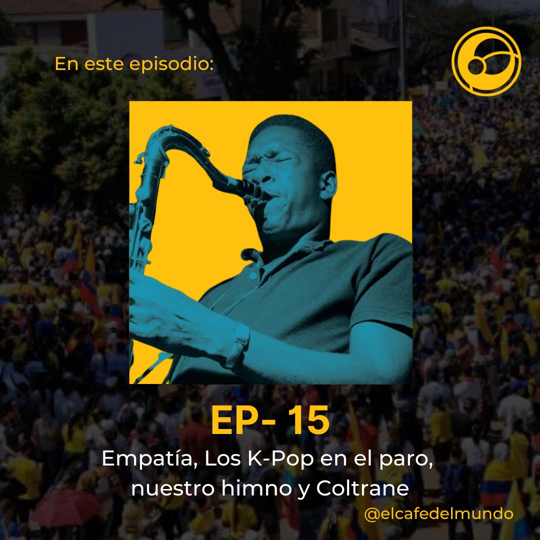 RicardoMendivil's tweet image. ¡Amigos! 🌍☕️🎙
@ElCafeDelMundo en su Vol 15 está servido.
En este episodio hablaremos sobre la empatía, el fenómeno de los #KpopersXColombia en el paro, nuestro himno y la música de John Coltrane.
Escúchenlo aquí: 
open.spotify.com/episode/3Sit7K…