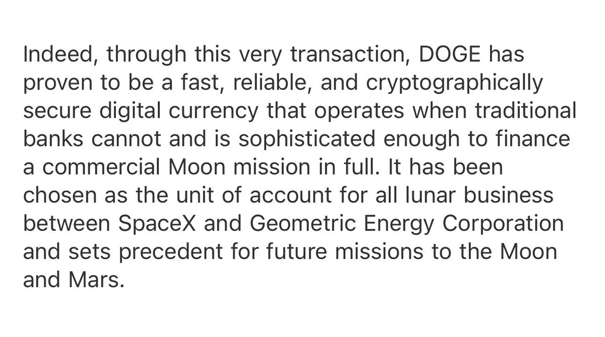 joroulette's tweet photo. SpaceX is launching a satellite funded entirely by Dogecoin to the moon early next year for Geometric Energy Corporation. The mission’s called DOGE-1. 

GEC: “...through this very transaction, DOGE has proven to be a fast, reliable, and cryptographically secure digital currency” https://t.co/DXtwWRIFIs