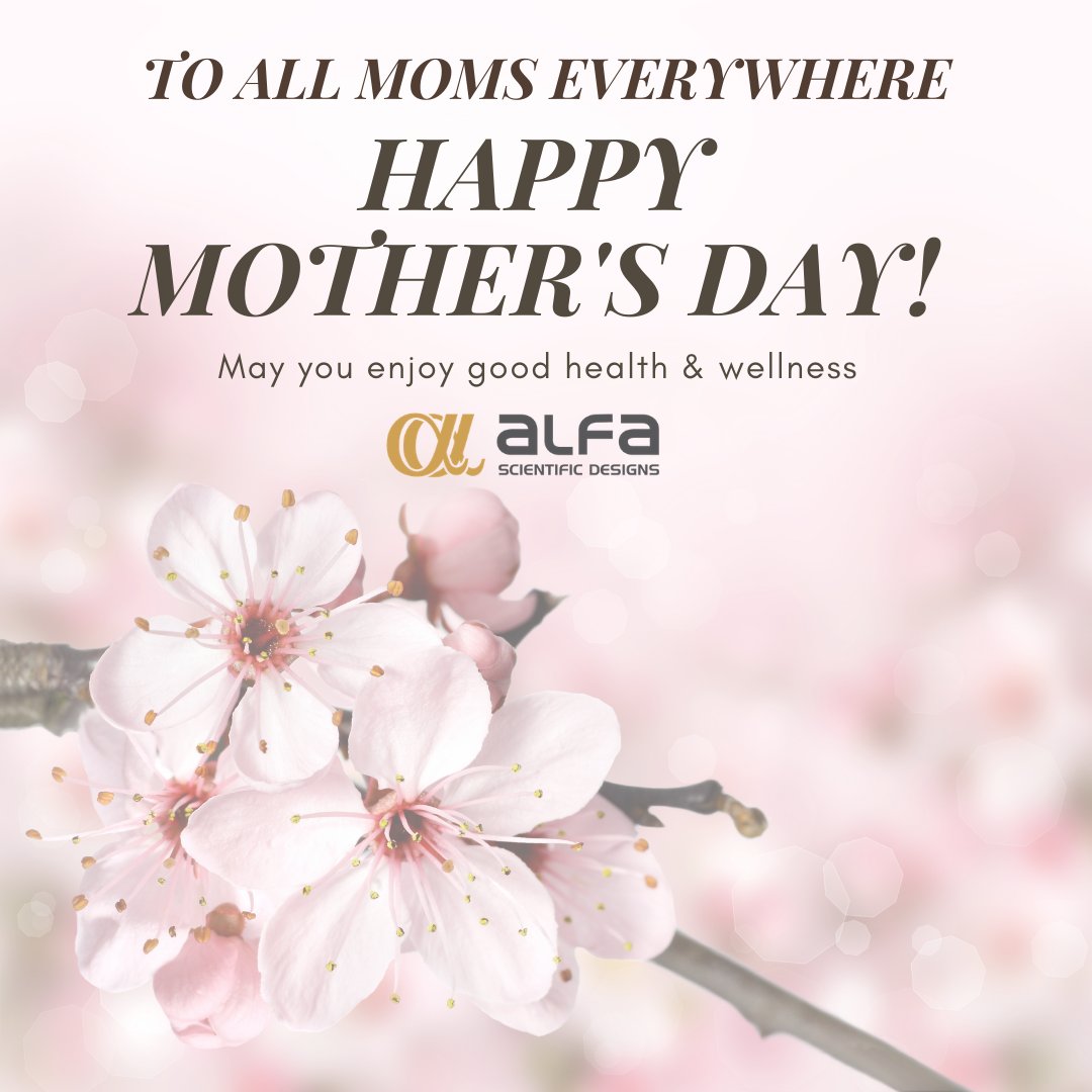 alfascientific's tweet photo. We welcome you to honor all women who nurture well-being in the lives they touch. #happymothersday2021 #HappyMothersDay https://t.co/TFfC4JDIJy