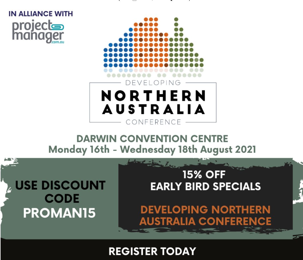 Considering attending the 2021 Developing Northern Australia Conference? Use discount code PROMAN15 and save 15% off in-person and virtual tickets. astmanagement.eventsair.com/2021-developin…