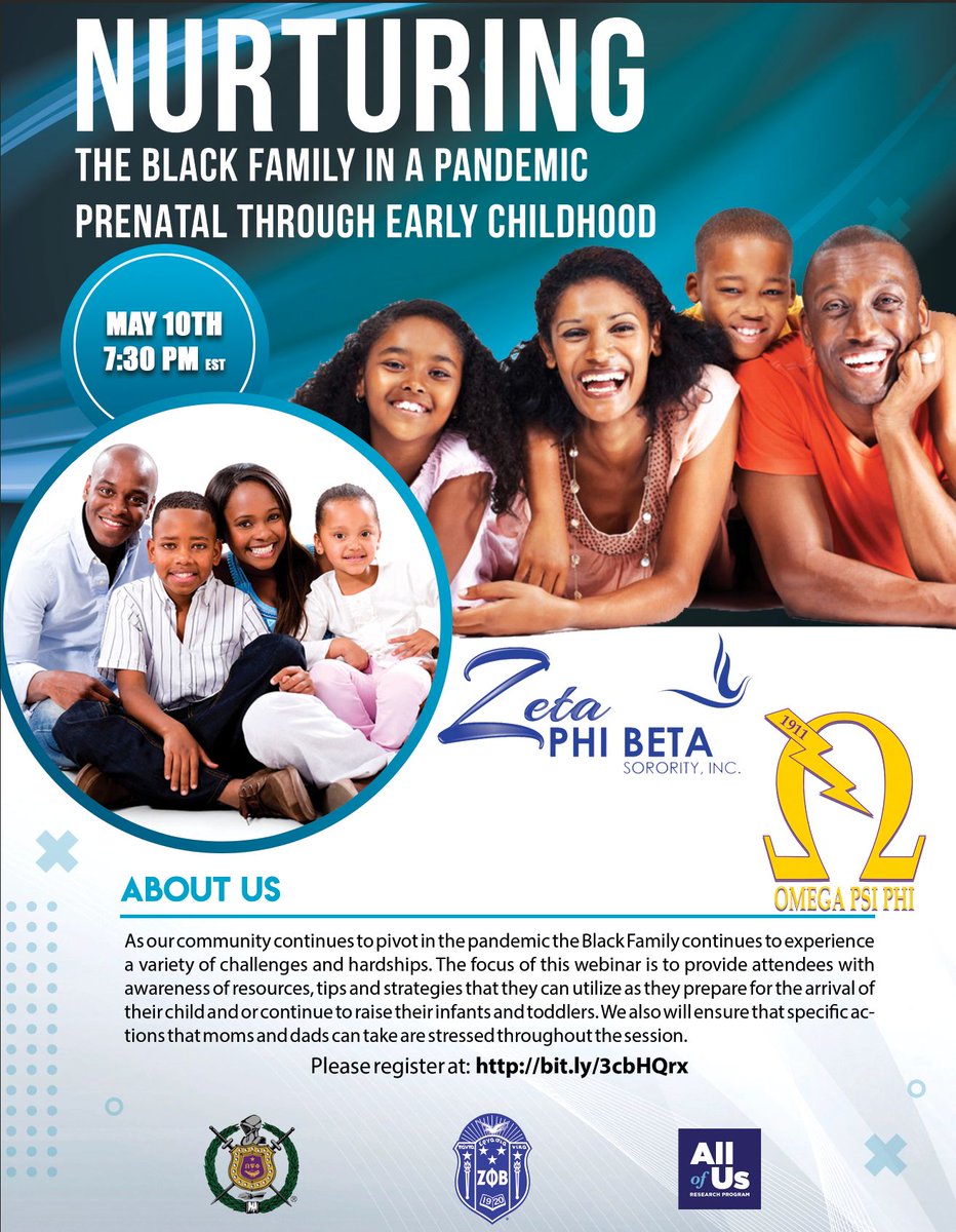 ZPhiBInc1920's tweet photo. As a part of our partnership with the @AllofUsResearch Program we are excited to present our upcoming webinar Nurturing the Black Family in a Pandemic: Prenatal through Early Childhood. Join us on May 10th @ 7:30p.m. eastern. Register @ https://t.co/tjkBKDJYxX #bglc #zphib https://t.co/NLFvoyFk6z