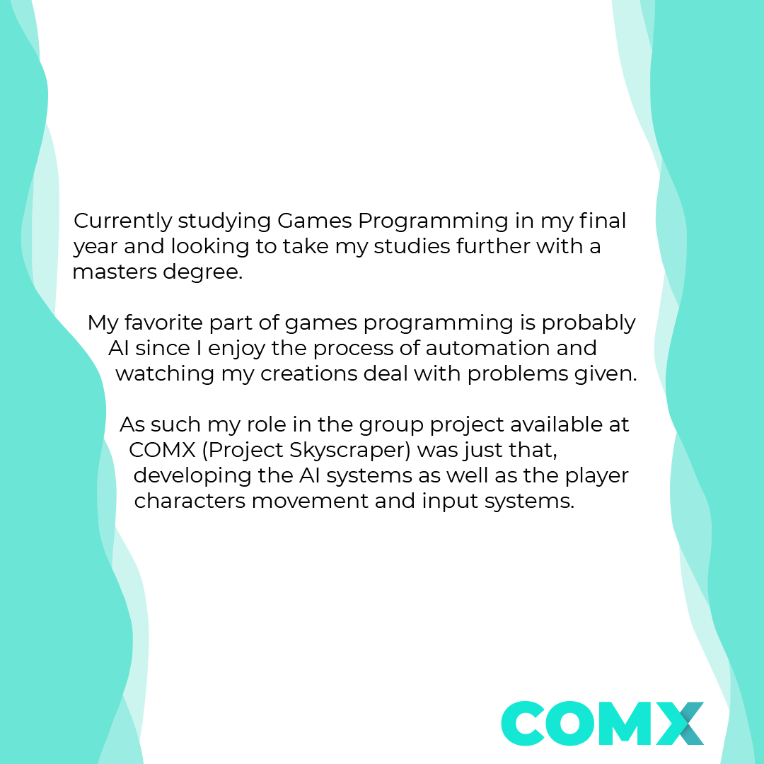 uogct's tweet photo. This is Matthew, a games programming student in his third year who really enjoys AI. Check out some of his work below, and head over to the COMX site to learn about him and more of our talented third-year students #VirtualCOMX #COMX21 https://t.co/fmka2eOPfW