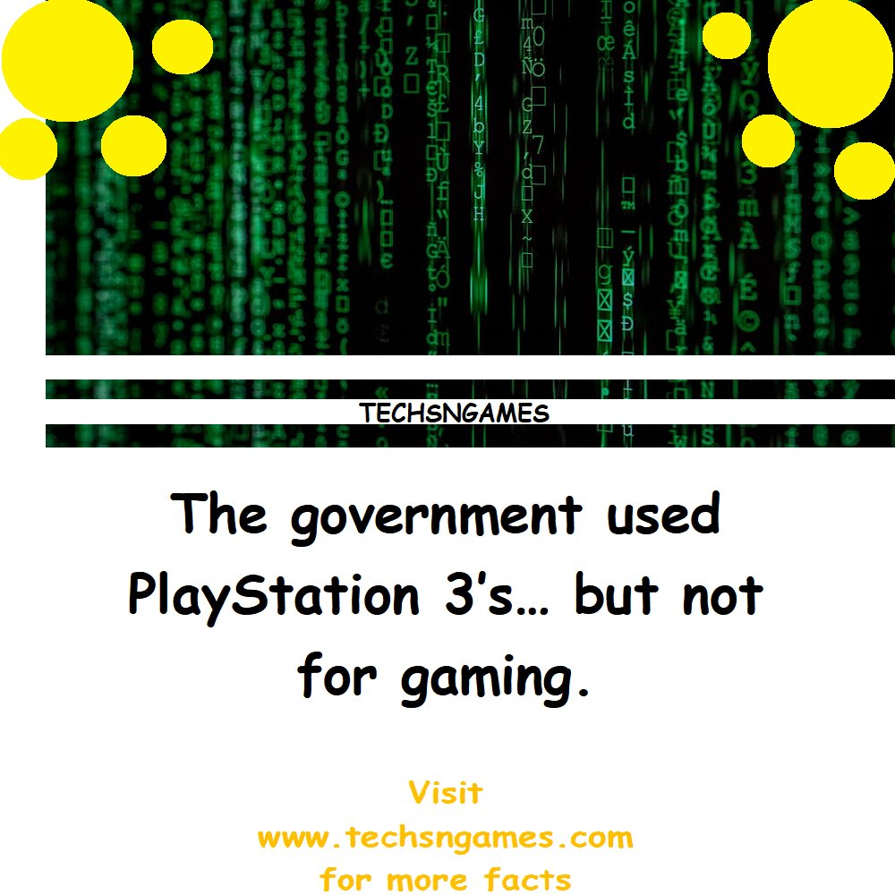 techsngames1's tweet image. #FactOfTheDay: The #government used #PS3s... but not for #gaming.

#interesting #fact #gamer #games #instadaily #historical #accurate #historicallyaccurate #instafacts #technology #technews #computer #themoreyouknow

Follow @techsngames1 for more #daily #techs and #gaming #news