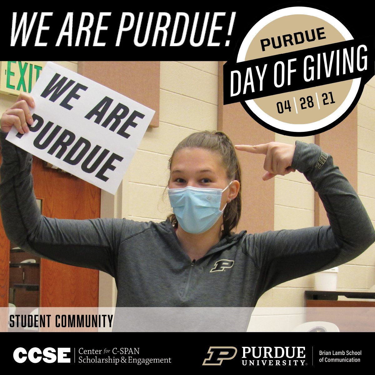 CenterforCSPAN's tweet image. Today's the day! #PurdueDayofGiving 

Your gift supports CCSE student programs including CCSE Student Community.

This group has 35 members representing 19 different majors from 5 schools across campus and is still growing!

Make a gift: qrco.de/PDOGCCSE21

@centerforcspan