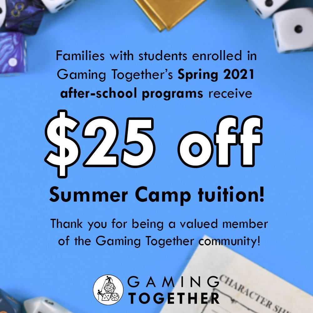 Finally, we have some coupons to say thanks to those who are already a part of our Gaming Together family!1. $25 off tuition for families who registered with us during the Spring 2021 semester2. $25 off tuition if you write a new review on our yelp! https://www.yelp.com/biz/gaming-together-redwood-city
