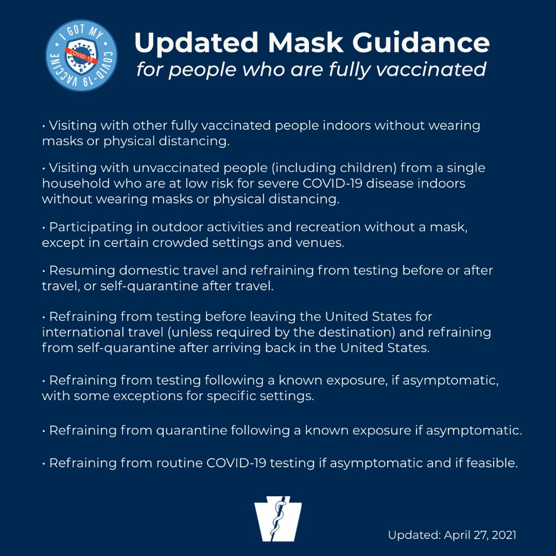 Today <a href="/pahealthsec/">Secretary of Health</a> announced that DOH has updated its mask guidance to reflect the announcement made by the <a href="/CDCgov/">CDC</a>, which provided information about activities that fully vaccinated people can do. Read more: bit.ly/3aIOZOX