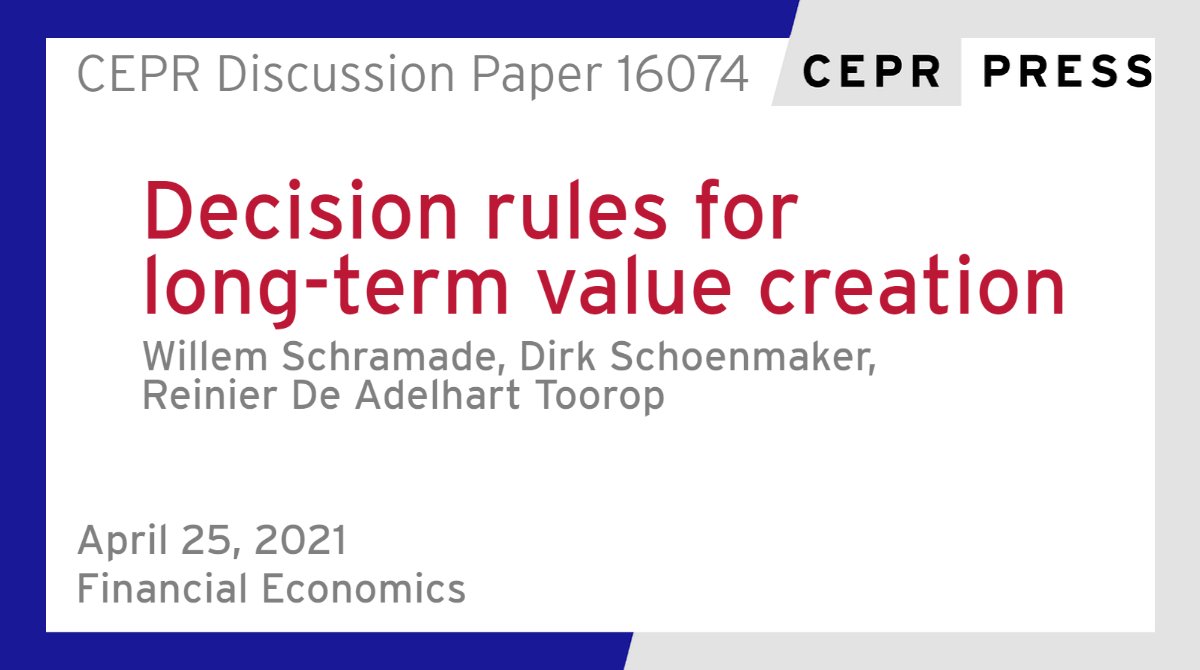 New CEPR Discussion Paper - DP16074
Decision rules for long-term value creation
Willem Schramade <a href="/WSchr75/">Willem Schramade</a> <a href="/RSMErasmus/">Rotterdam School of Management, Erasmus University</a>, Dirk Schoenmaker  <a href="/RSMErasmus/">Rotterdam School of Management, Erasmus University</a>, Reinier De Adelhart Toorop <a href="/Impact_Inst/">Impact Institute</a>
cepr.org/active/publica…
#CEPR_FE