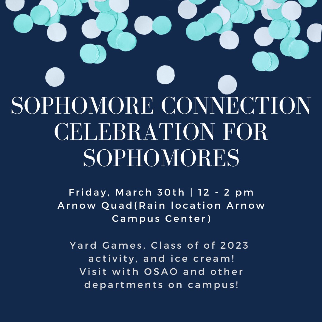 LU_activities's tweet photo. Class of 2023! Stop by the OSAO Sophomore Connection celebration on Friday March 30th from 12-2 pm in the Arnow Quad💙 https://t.co/lk3iaivrty