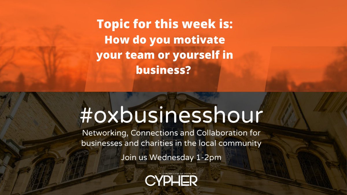 The topic for tomorrow is: How to motivate your team or yourself in business? How do you keep motivated? What drives you? <a href="/AdySuter/">Ady Suter</a> <a href="/CypherHQ/">CypherHQ</a> @ViafutureOxford <a href="/FamilyJpriest/">JPriest&Family</a> <a href="/AdvanceWellUK/">Marie Jenkins</a> <a href="/DbxUK/">Databasix</a> <a href="/PrestigeToilet/">Prestige Toilet & Shower Hire</a> <a href="/MikeFozOxford/">Mike Foster 🔸The Entrepreneurs Mentor🔸</a> <a href="/WarmingtonCare/">Warmington Care</a> #oxbusinesshour