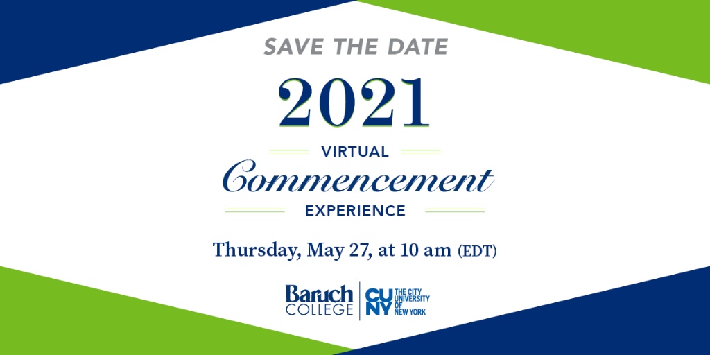 Commencement on May 27 celebrates the accomplishments and bright futures of the Class of 2021. The virtual ceremony will be a lively and memorable experience featuring special guests, a performance by The Baruch Blue Notes, and more! 🎓 #Baruch2021 #BaruchPride #Commencement