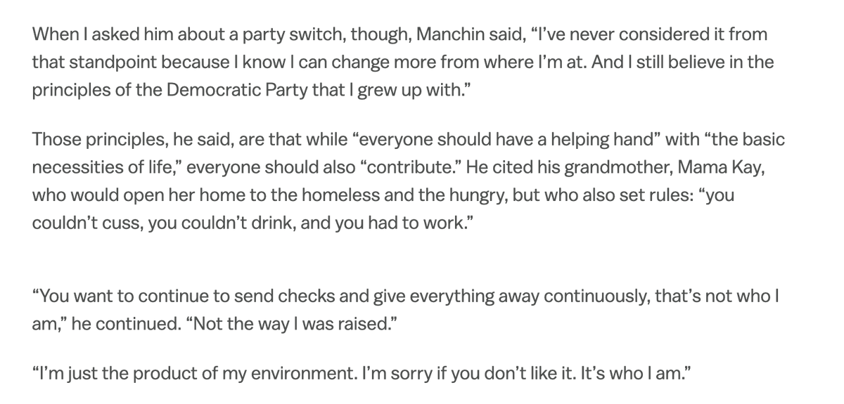 I asked Manchin if he'd ever switch parties, and he said, "I know I can change more from where I’m at." And he defined what he said were the principles of the Democratic Party he grew up with.  https://www.vox.com/22339531/manchin-filibuster-bipartisanship-senate-west-virginia