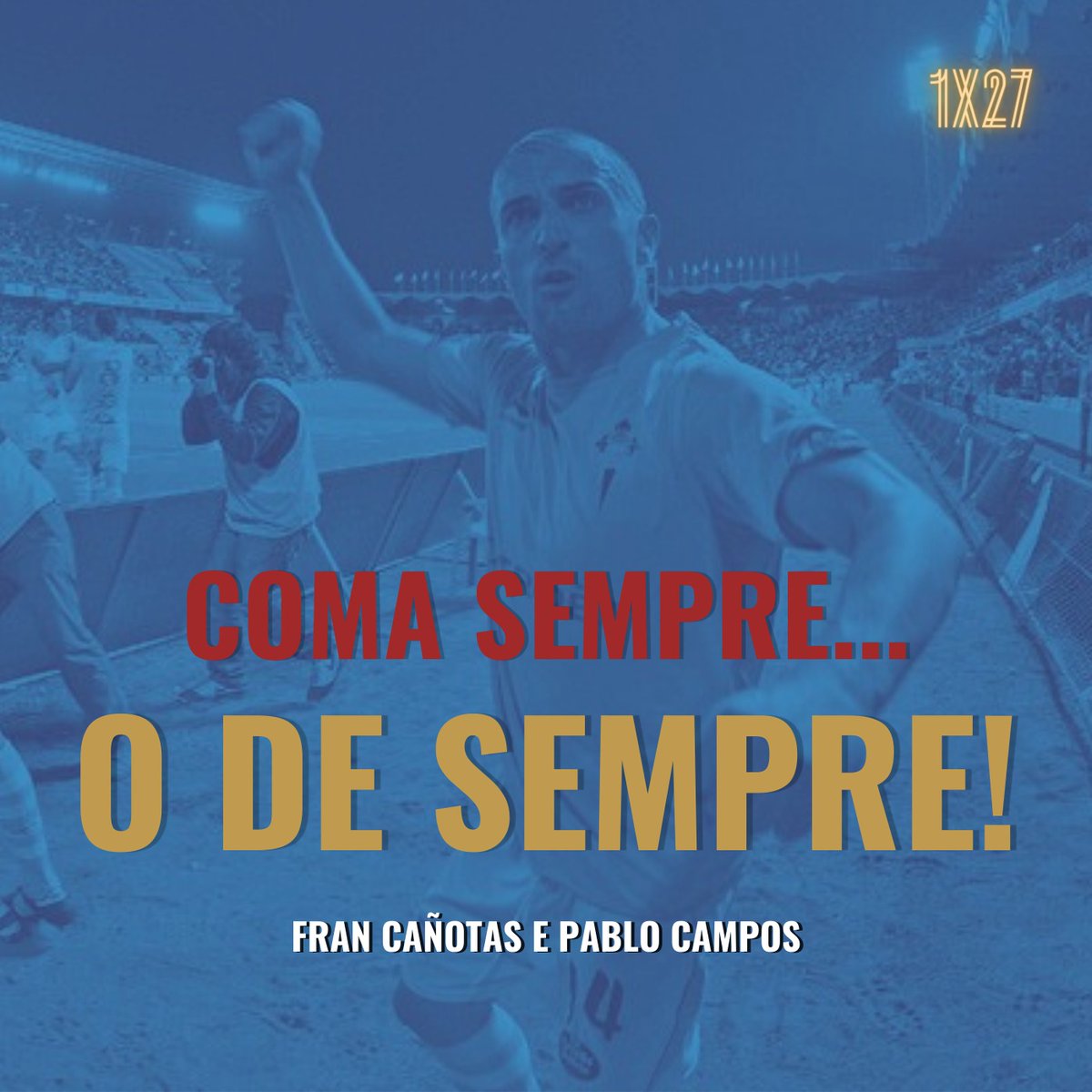 ComaSempre's tweet photo. 🆕 O 27° do #ComaSempreODeSempre! 🆕

1️⃣ Titulares 
2️⃣ Tempo de Análise con @GestoFoot e @paulaanton08
3️⃣ ¡Zona Mixta con CRISTIAN BUSTOS! 🗣️🎤
4️⃣ A Previa vs @LevanteUD

iVoox: https://t.co/BNf7K1OnIl
Apple: https://t.co/O7l67yo9yr
Spotify: https://t.co/XMAwYjs5RW https://t.co/D39EVFdKE2