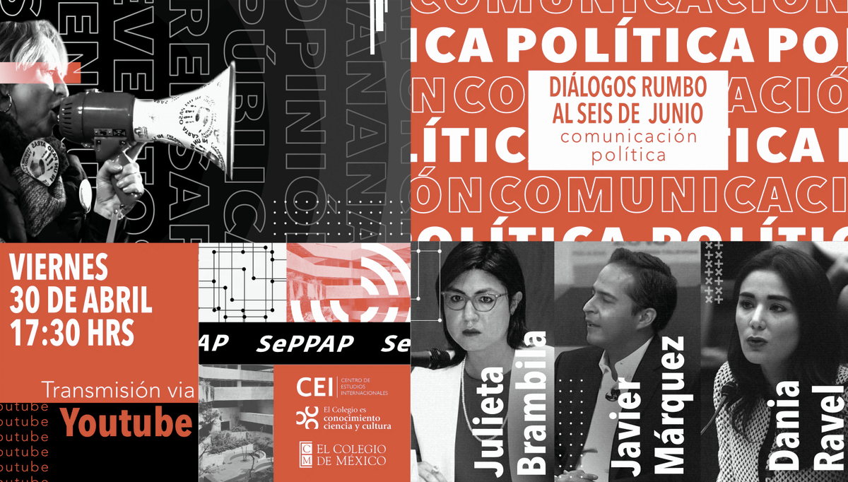 ¡Nuevo evento!

Rumbo a las #Elecciones2021MX , el 30 de abril conversaremos con Dania Ravel (consejera del <a href="/INEMexico/">@INEMexico</a>), Julieta Brambila (profesora en <a href="/udlap/">UDLAP</a>), y Javier Márquez (socio de <a href="/buendiaymarquez/">Buendía & Márquez</a>) sobre la comunicación política en México. 

Link: youtu.be/sR3B8_cFasU