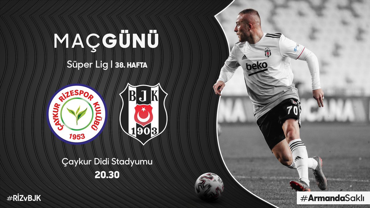 Bugün #BeşiktaşınMaçıVar 🏴🏳

#RİZvBJK | #ArmandaSaklı