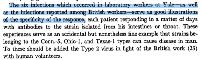 But it gets wilder. Melnick and 5 other members of the CVB research group at Yale had *lab acquired infections* w various CVB strains. Two were from mouth pipetting gone wrong and two were from likely from a spill… all in one year (1949). Wild wild west of virology back then.