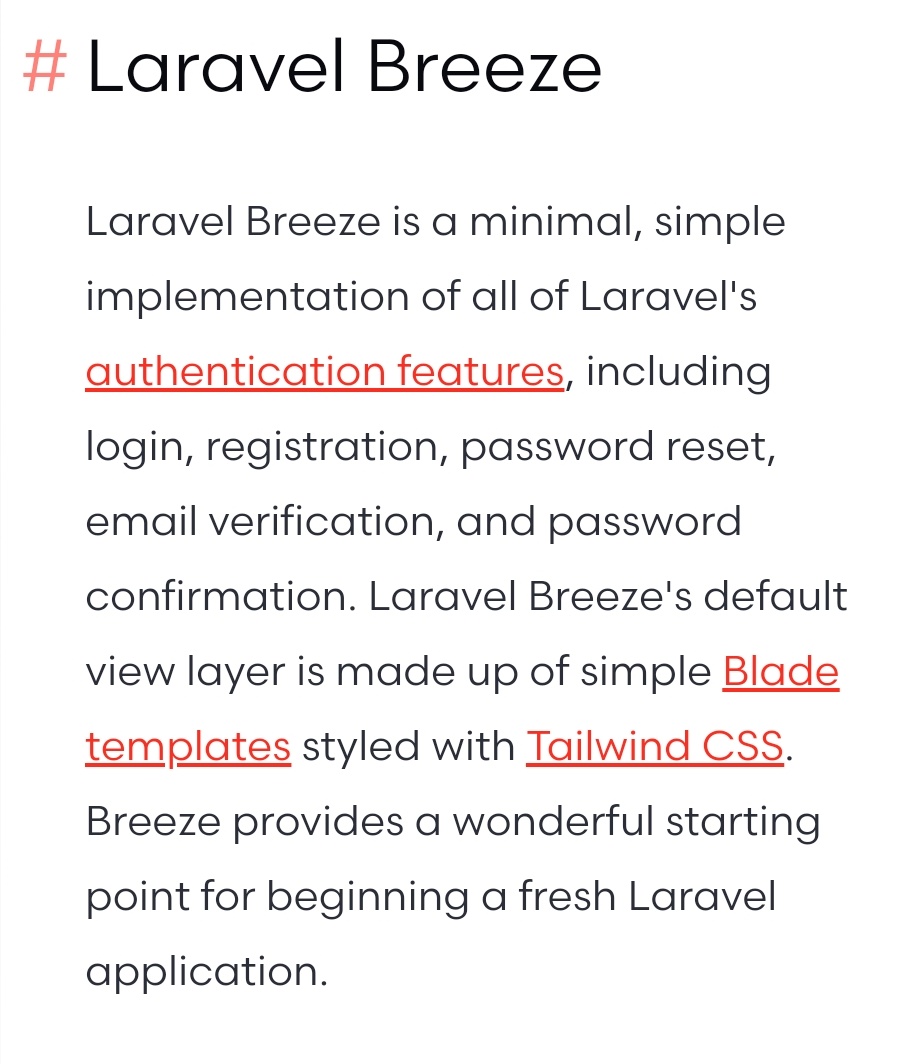  Next, we looked at the Laravel Breeze starter kitThis gives us the basic auth routes and blade templates for login, registration, forgotten password, etc...  https://laravel.com/docs/8.x/starter-kits#laravel-breeze