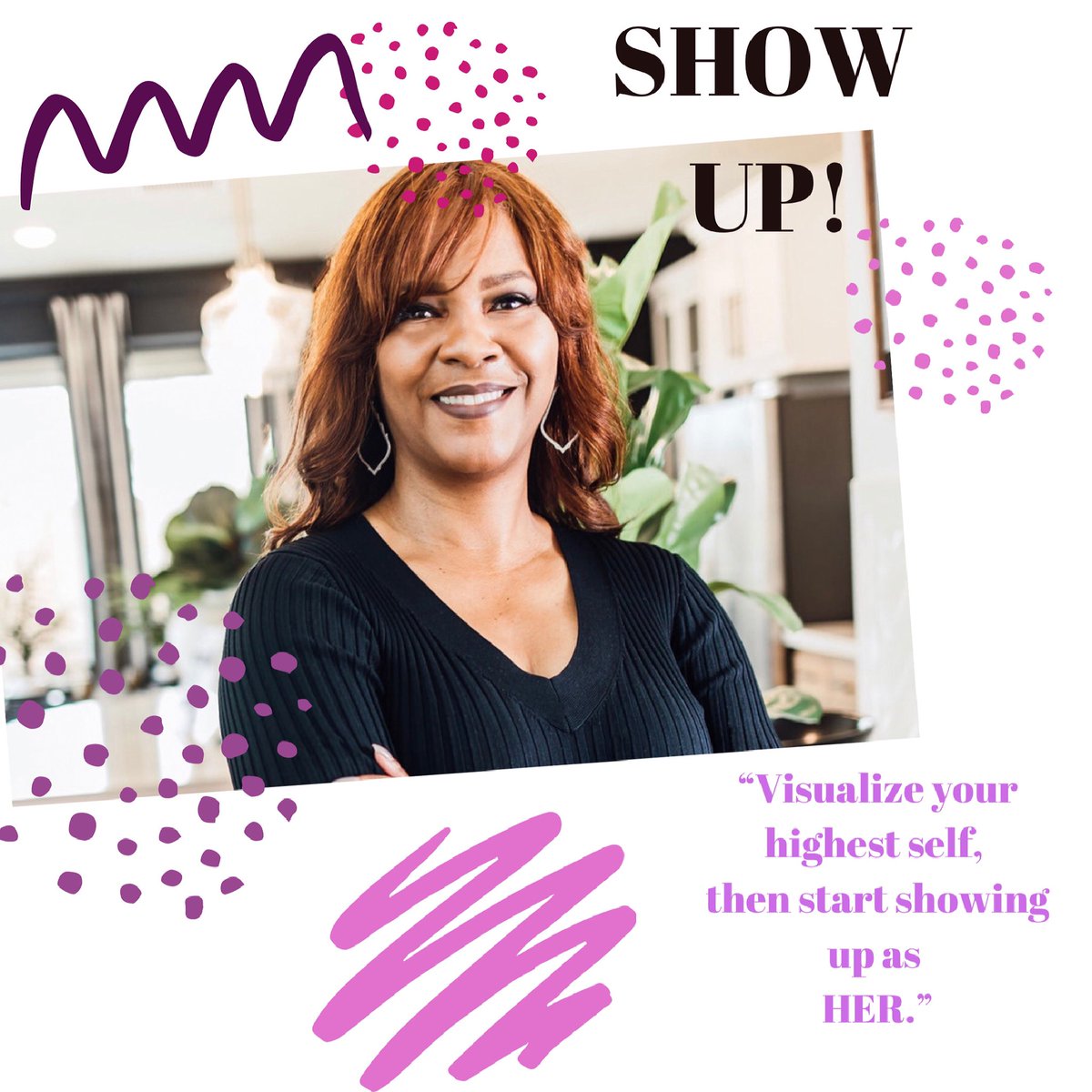 pastorp1969's tweet photo. Visualize your highest self, then start showing up as HER! 
#powerofshe #shero #yougotthis #yougotthisgirl #empoweredwomenempowerwomen #empowerment #ghostwriter #goals #crushinggoals #makeithappen #gogetit #hustle #realtor #hustleharder #mompreneur #bossbabe #bosslady #showup https://t.co/aRtPgQB5w7