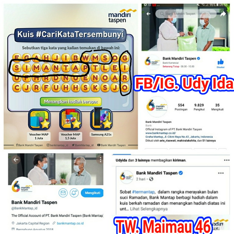 @BankMantap_id Ada 3 kata yang tersembunyi di kuis Bank Mandiri Taspen, yaitu :
1. SI MANTAP
2. WMS
3. GIRO
@BankMantap_id 
@ridhaaa__ 
@ChaeriaKeishaa 
@MamatOfficialID 
#kuisberkahramadan
#Giveaway #Kuis #bankmandiritaspen
#bankmantap #pensiun #milenial #tabunganpensiun