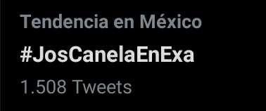 JCDailyy's tweet photo. 📈|Debido a la entrevista que tendra @JosDice hoy con Roger Gonzalez en Exa, el hashtag que se esta utilizando ya se encientra en Tendencias de México con más de mil tweet.

#JosCanelaEnExa https://t.co/en8Ic3Zw6g