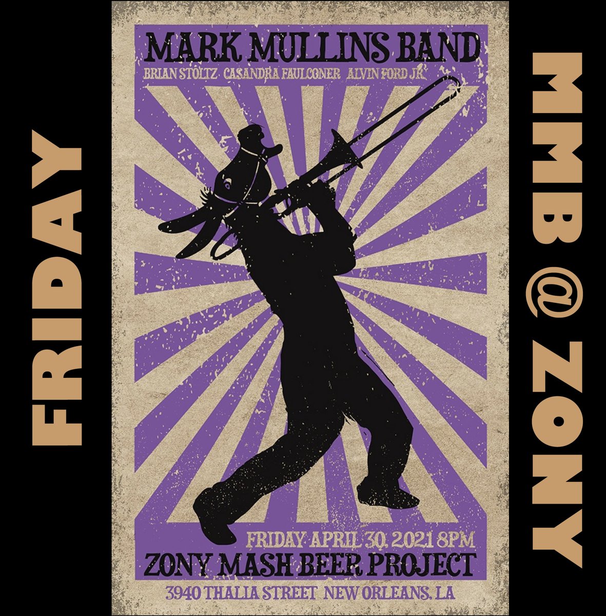 It's on. Friday Zony Mash NOLA 8pm. Mark Mullins Band. Brian Stoltz, Alvin Ford Jr, Cass Faulconer. 8pm. Would love to see you in person at a super cool venue. Broad at MLK. #MMB <a href="/Bonerama/">Bonerama</a> #jazzfest #secondfriday