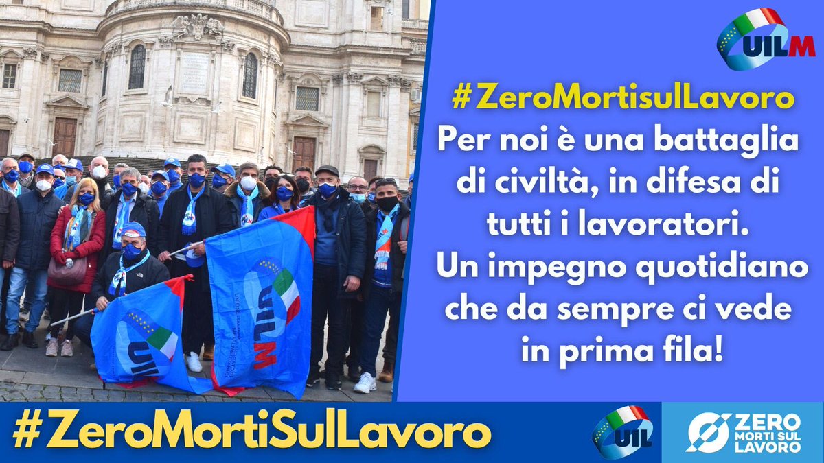 La sicurezza sul lavoro è una battaglia di civiltà. Oggi e sempre #ZeroMortisulLavoro