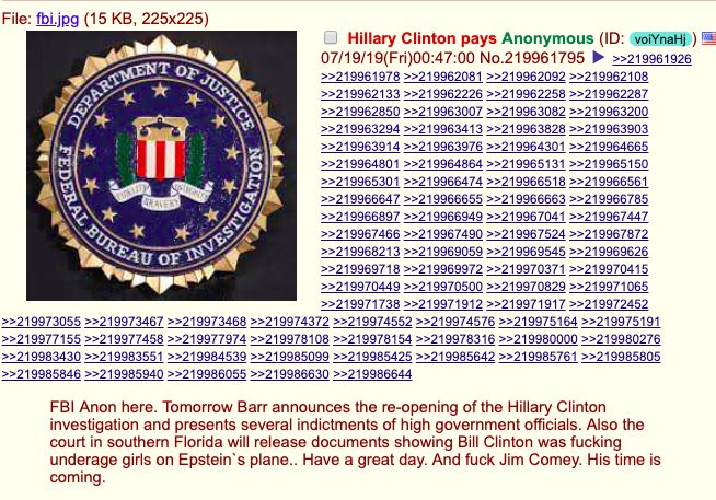 11/n : LE PROLOGUE : Dès le milieu de 2016 apparaissent des message signés FBIAnon sur 4Chan (devenu propriété de Hiroki Nishimura), FBIAnon qui prétend être un haut stratège du FBI, et prétendant que Bill et Hillary Clinton sont pédophiles.