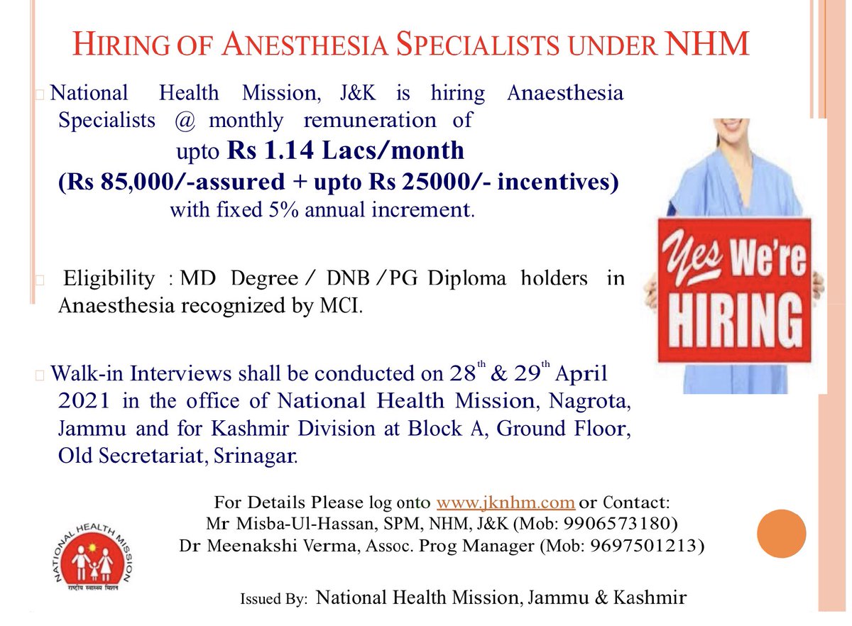 To strengthen our COVID critical care HR, NHM J&amp;K is hiring Anaesthetists on an urgent basis at an attractive salary of upto Rs 1.14 lacs /month. Walk-in interviews will be held at Nagrota, Jammu/Old Sectt. Srinagar on 28th &amp; 29th April. Plz share with anybody eligible. <a href="/diprjk/">Information & PR, J&K</a>