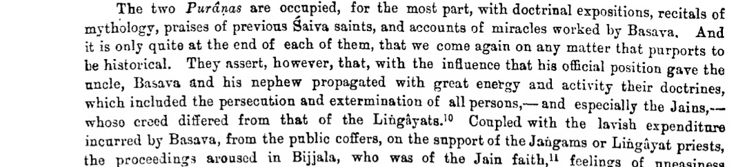Vira Saivas, or Lingayats are generally progressive in their view, but historically there was aggression to other communities. The below two citations are by Dr. Fleet(Epigraphica India vol 5)
