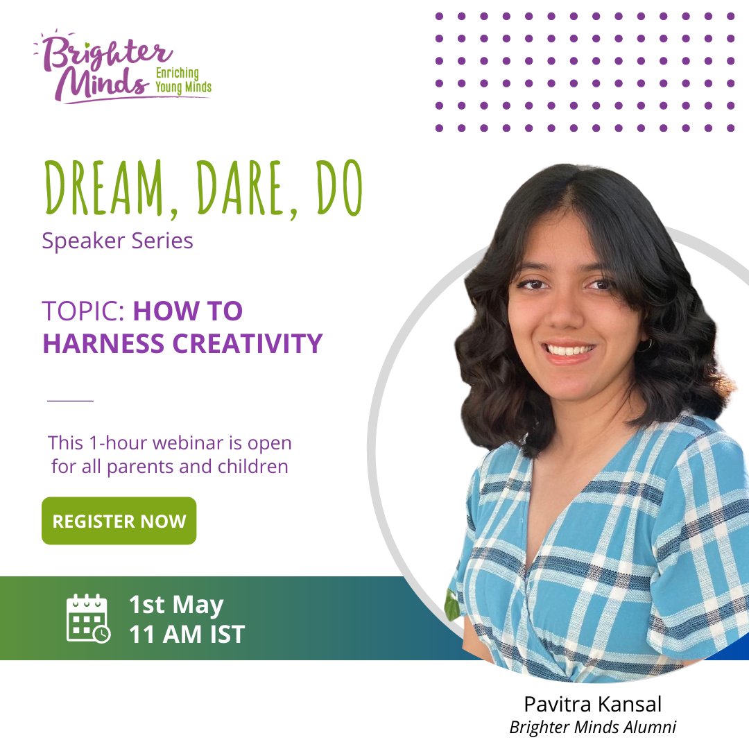 Register now - forms.gle/wkfFbbXadv2VEz… to be a part of this exclusive webinar for you and your child! #BrighterMinds #DreamDareDo #creativity #creativelearning