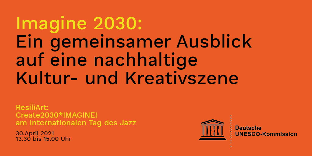 unesco_de's tweet photo. Unter dem Motto „Create2030*IMAGINE!“ fragt die #ResiliArt-Debatte von @unesco_de und @UIL nach der Kultur- und Kreativszene der Zukunft. Welche Potenziale stecken im Kulturbereich für die Agenda 2030?

Anemlden und am 30. April dabei sein:
https://t.co/UiPA8Q0DvI https://t.co/v5psXneuc1