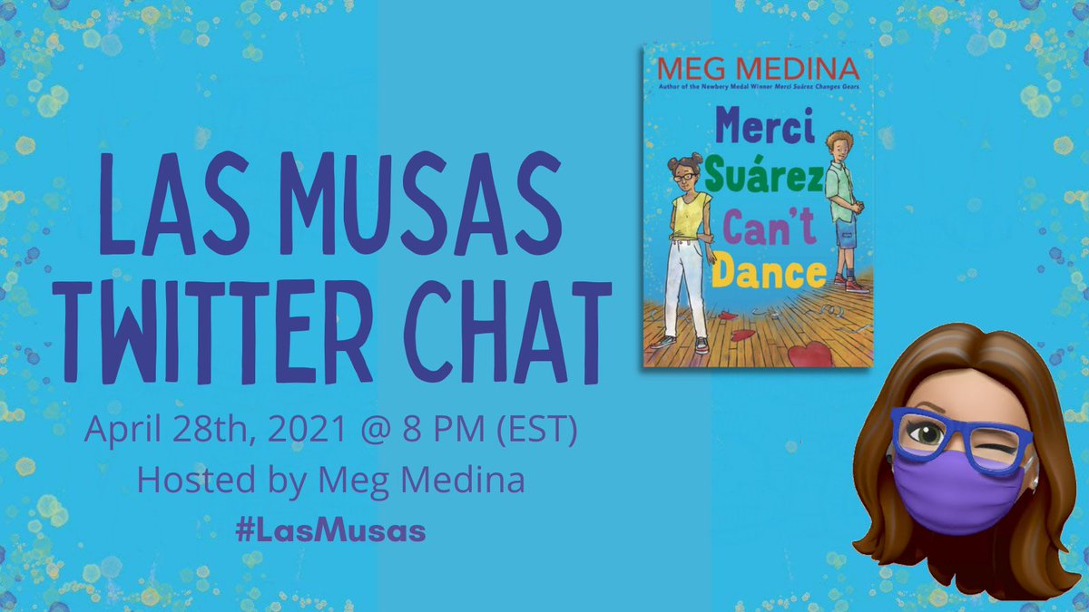 Today on Twitter! I'll be here. Will you? #LasMusas #LasMadrinas #MegMedina #LatinxBooks #childrensbooks #YAbooks #writingcommunity #writingprocess #publishing #DiverseBooks