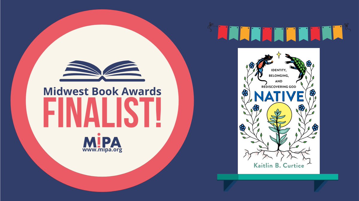 BrazosPress's tweet image. We are excited to celebrate that #NativeBook by @KaitlinCurtice has been selected as a finalist for the #MidwestBookAwards!
@MIPABookAwards