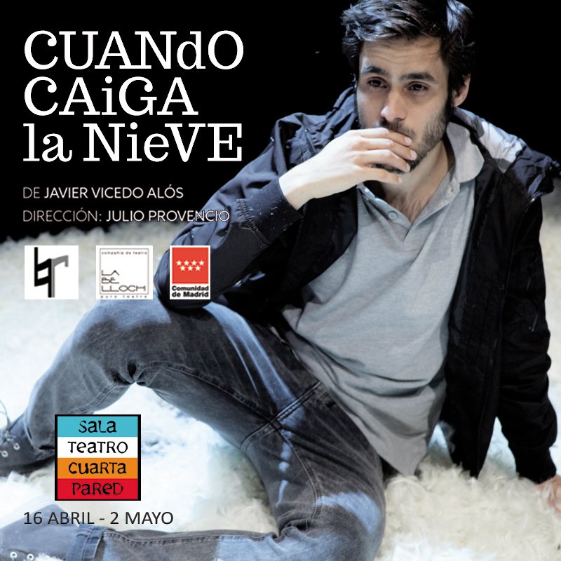 ¡Que nos quedan solo 3 funciones!
#cuandocaigalanieve, hasta el 2 de mayo en <a href="/salacuartapared/">Sala Cuarta Pared</a> 
<a href="/LaBellochteatro/">@labellochteatro</a> <a href="/jprovencz/">Julio Provencio</a> @EfrainGuez <a href="/nico_guau/">nico guau</a>