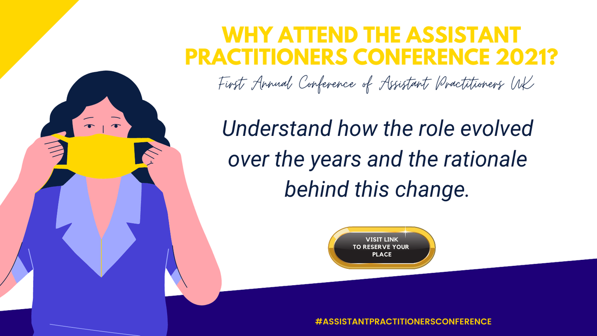 WeAPS_NHS's tweet photo. The #AssistantPractitioners Conference 2021: Our promise for the first NATIONAL conference since the introduction of the role.
https://t.co/8paLyVEf03 #AssistantPractitioners #AssistantPractitionersConference https://t.co/PW9BAAKPH2