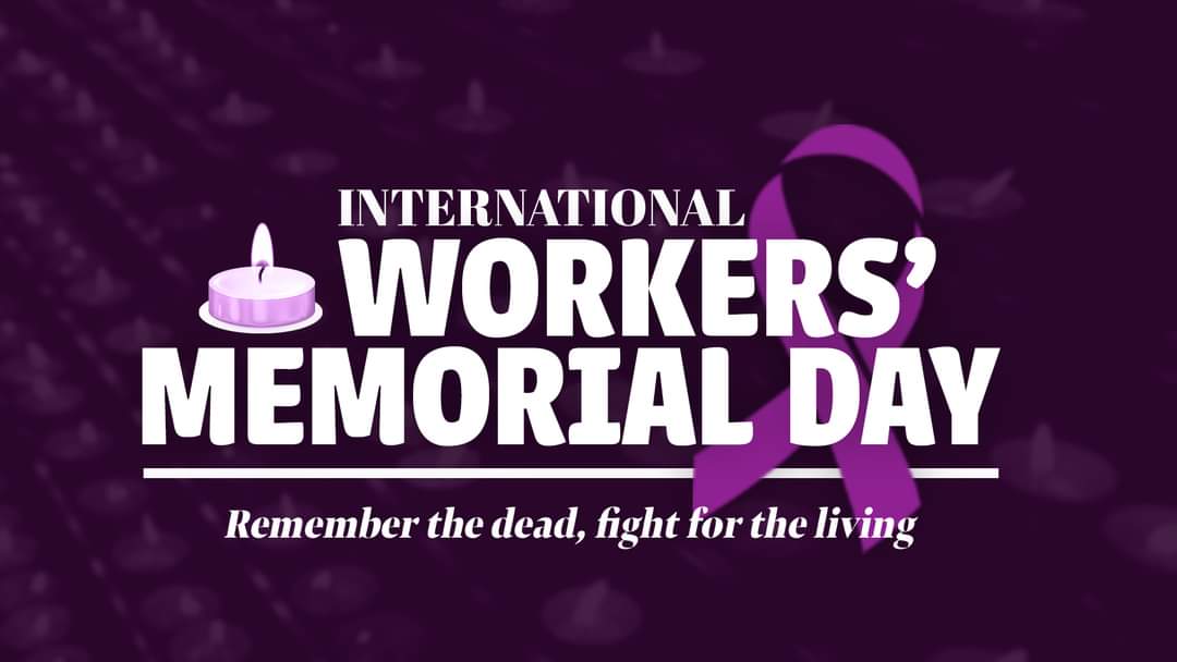 Every worker should be safe at work and should come home safe. It's as simple as that. #IWMD21 - Join and organise in a Union. Become a safety Rep at your workplace.

Remember the dead, fight for the living